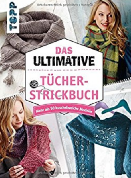 Bild von Das ultimative Tücher-Strickbuch