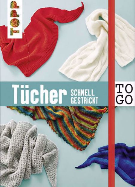 Bild von Stricken to Go: Tücher Schnell Gestrickt