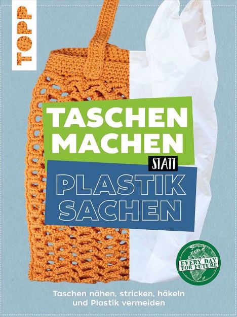 Bild von Taschen machen statt Plastiksachen