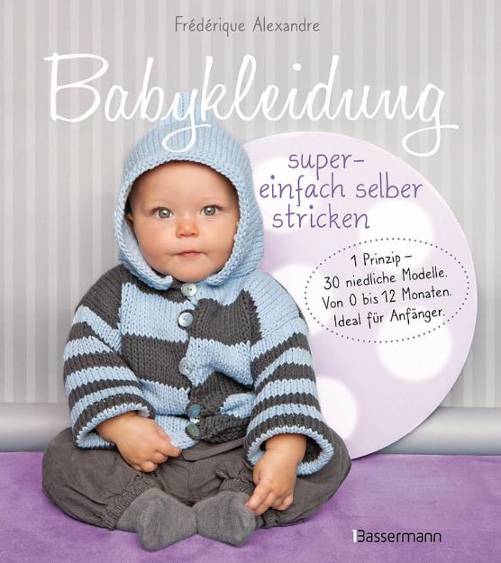 Bild von ALEXANDRE Babykleidung super einfach selber stricken