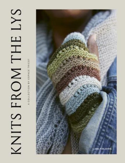 Bild von Knits from the LYS -A Collection by Espace Tricot 