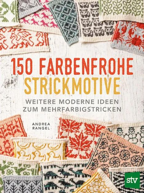 Bild von RANGEL 150 farbenfrohe Strickmotive