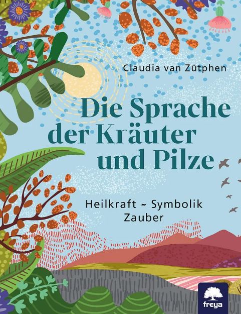 Bild von VAN ZÜTPHEN Die Sprach der Kräuter und Pilze