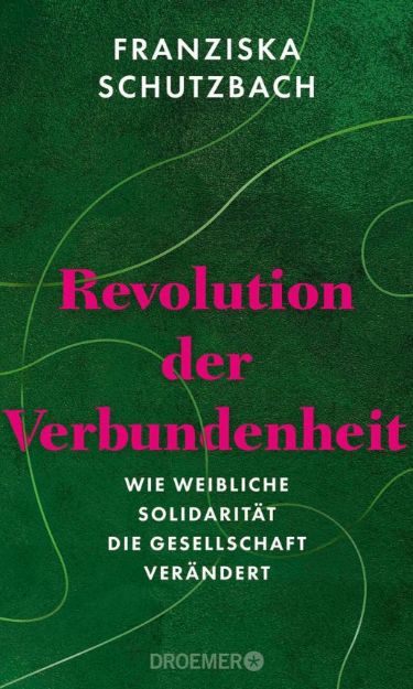 Bild von SCHUTZBACH Revolution der Verbundenheit