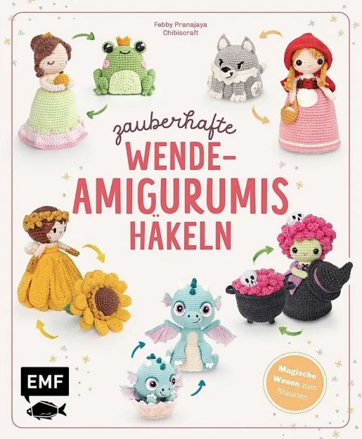 Bild von PRANAJAYA Zauberhafte Wende-Amigurumis häkeln