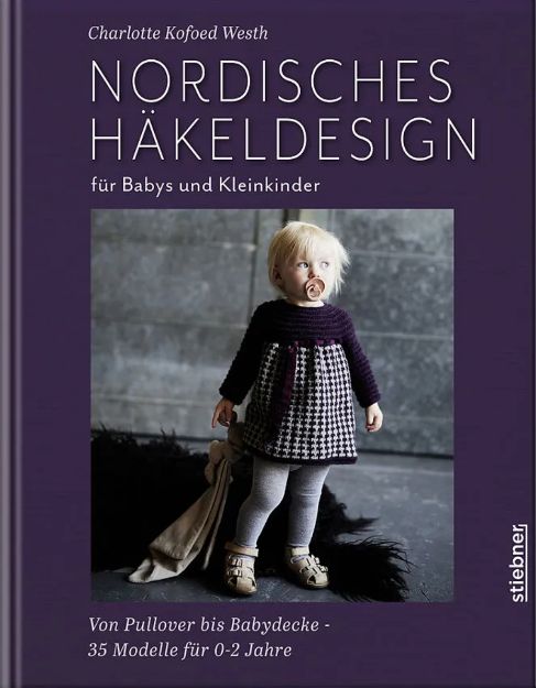 Bild von KOFOED WESTH Nordisches Häkeldesign für Babys und Kleinkinder 