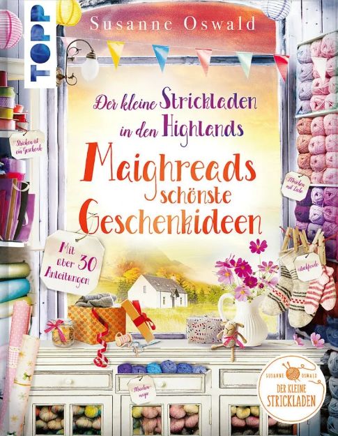 Bild von OSWALD Der kleine Strickladen in den Highlands: Maighreads schönste Geschenkideen