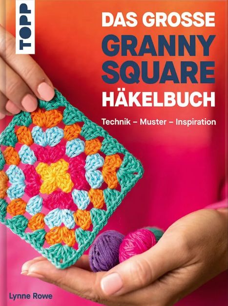 Bild von ROWE Das grosse Granny Square Häkelbuch