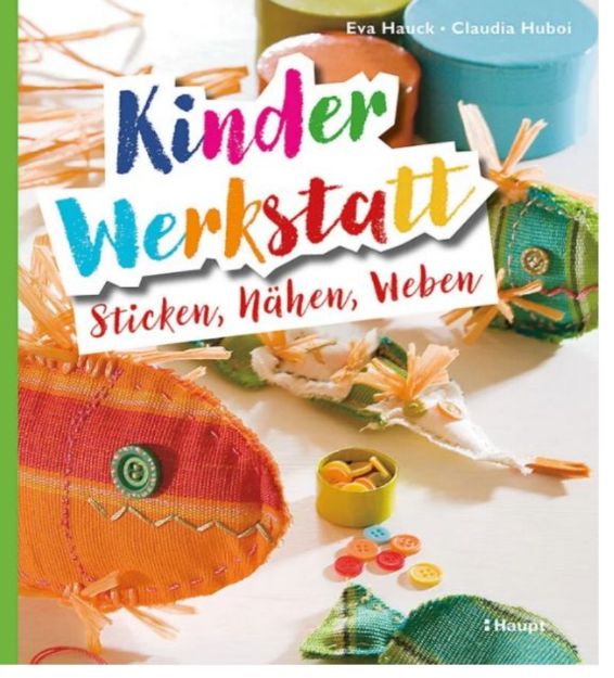 Bild von HAUCK Kinderwerkstatt Sticken, Nähen, Weben